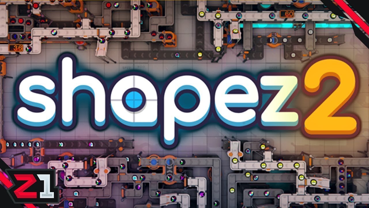 Первый взгляд||shapez 2