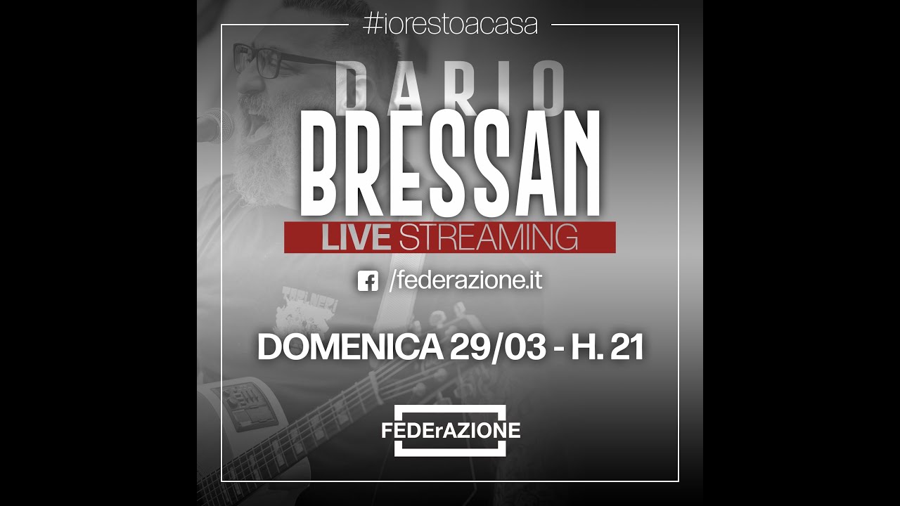 Dario Bressan in concerto - Live Streaming
