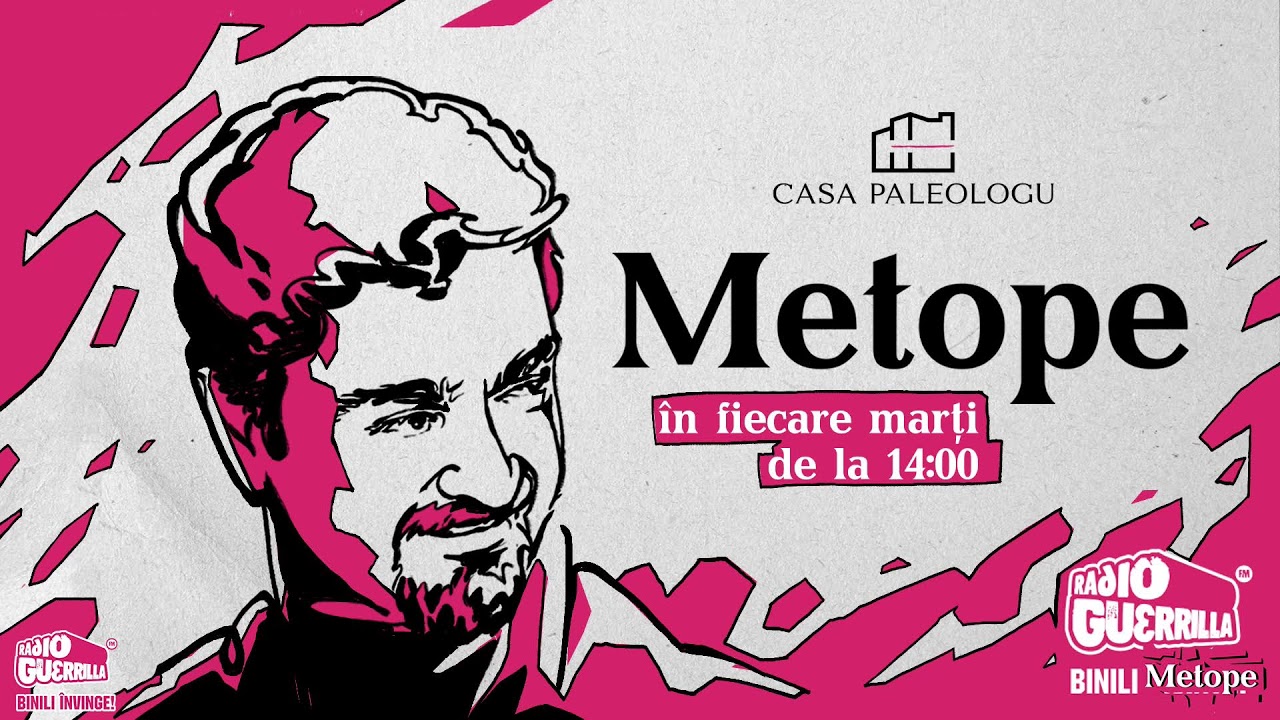 METOPE cu Theodor Paleologu și invitatul Radu Carp
