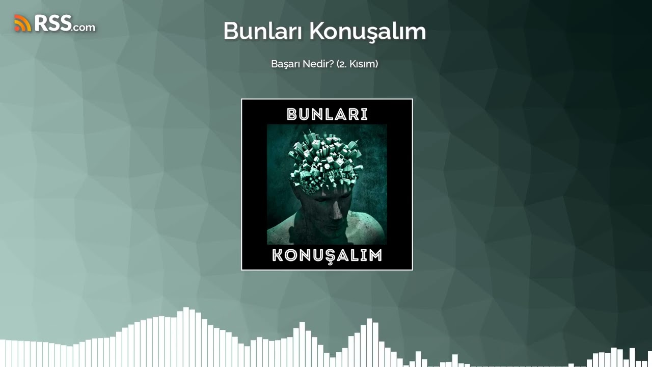 Başarı Nedir? (2. Kısım)