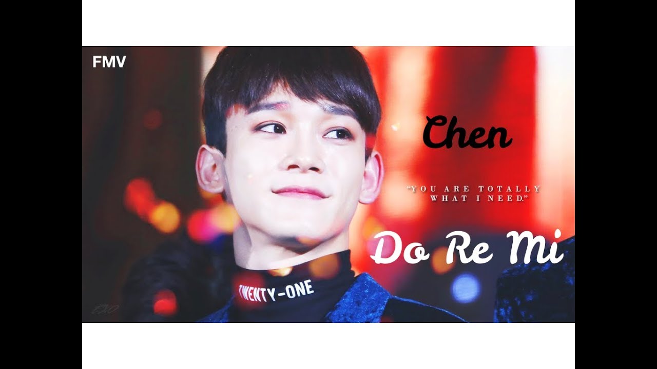 Chen · DO RE MI [FMV]