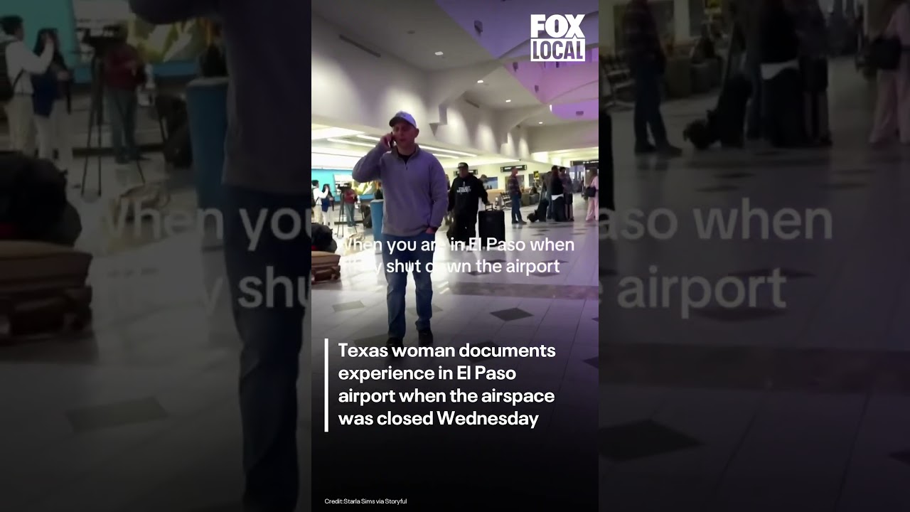 Woman documents time at El Paso airport during airspace closure