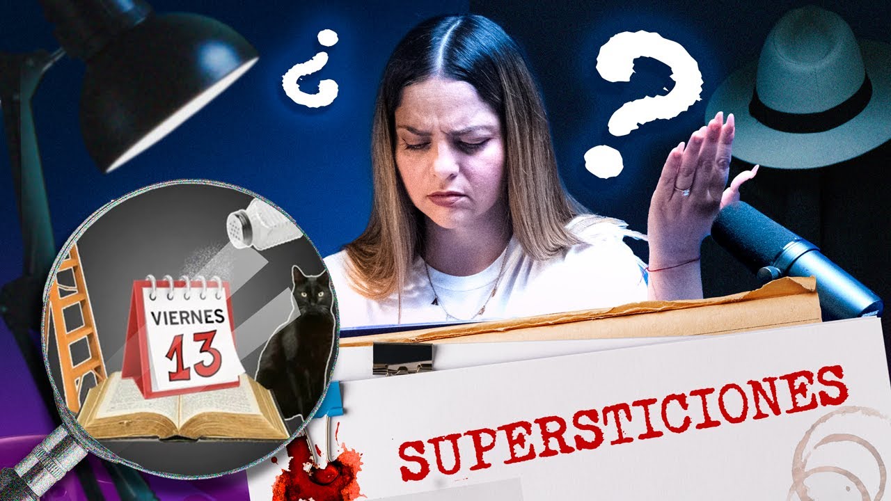 Supersticiones - Ya Me Entró La Duda Ep. 30