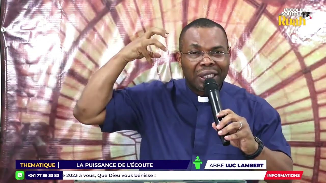 LA PUISSANCE DE L'ÉCOUTE - Abbé Luc LAMBERT