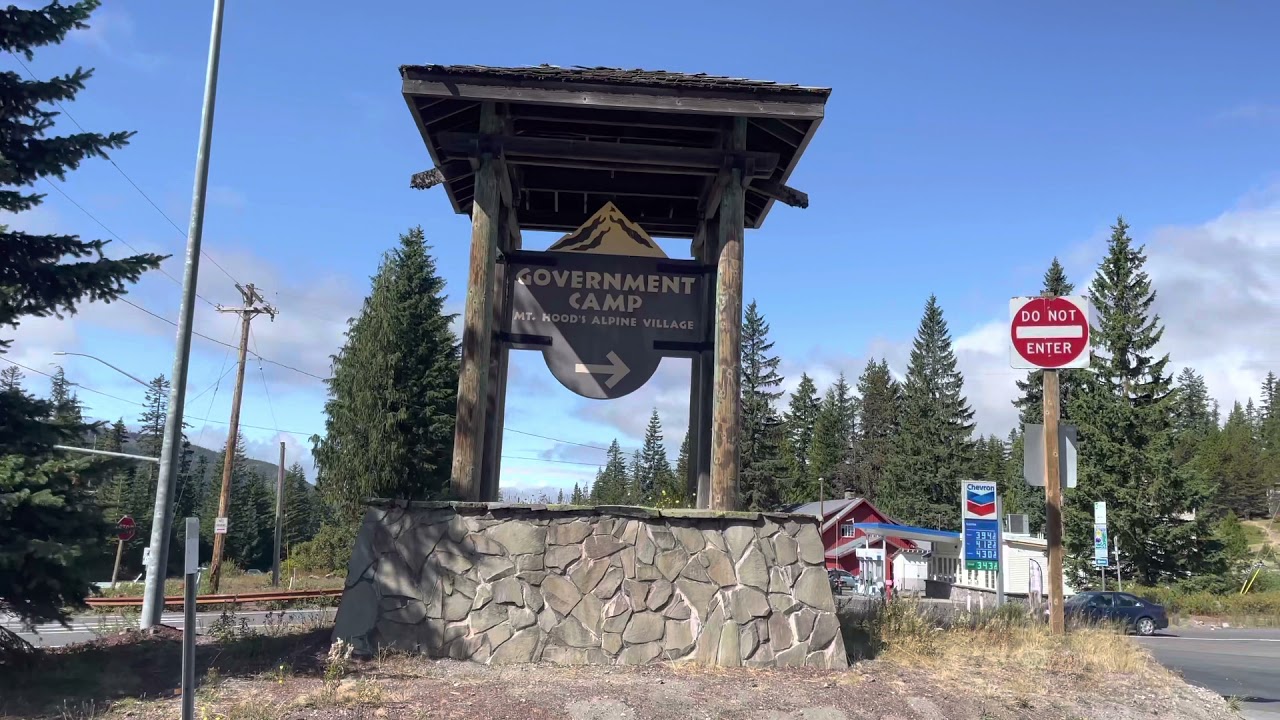 Government Camp Oregon! Day Trip!2021