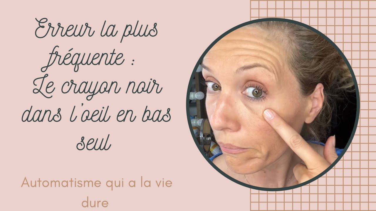 Erreur Fr&eacute;quente n.1 : Le Crayon Noir dans l&rsquo;&oelig;il seul ( pourquoi et 3 corrections)