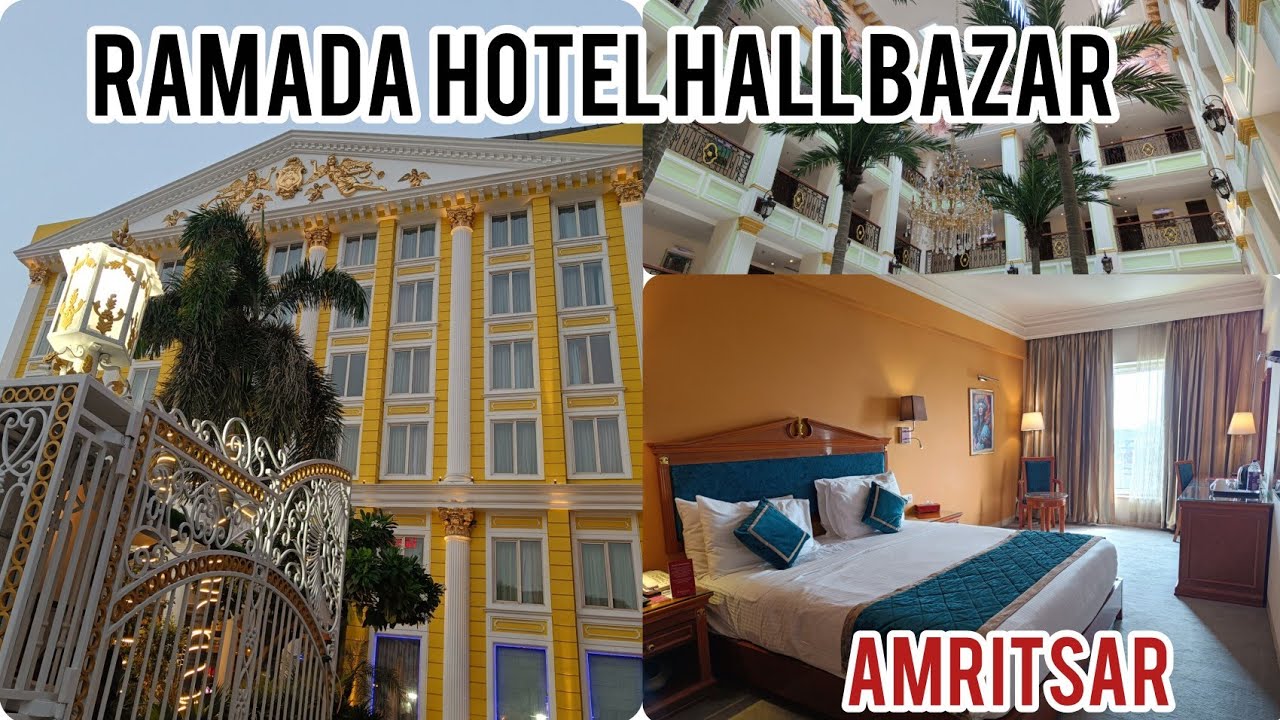 Ramada by Wyndham, Hall bazar, Amritsar full review @lifewithshifali