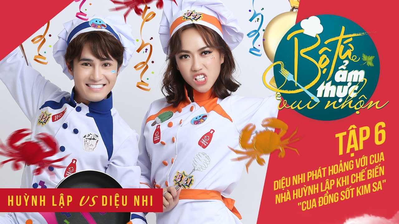 Bộ Tứ Ẩm Thực Vui Nhộn Mùa 1 | Tập 6: Diệu Nhi phát sợ cua nhà Huỳnh Lập khi nấu Cua Đồng Sốt Kim Sa