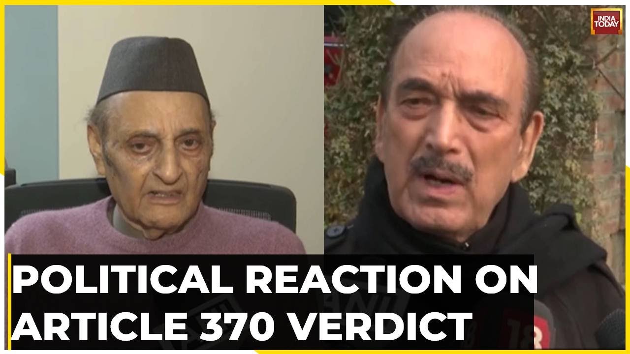 We Are Disappointed By SC Verdict..: DPAP President Ghulam Nabi Azad On Article 370 Verdict