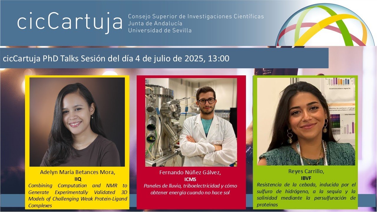 cicCartuja PhD Talks Sesión del día 4 de junio de 2025