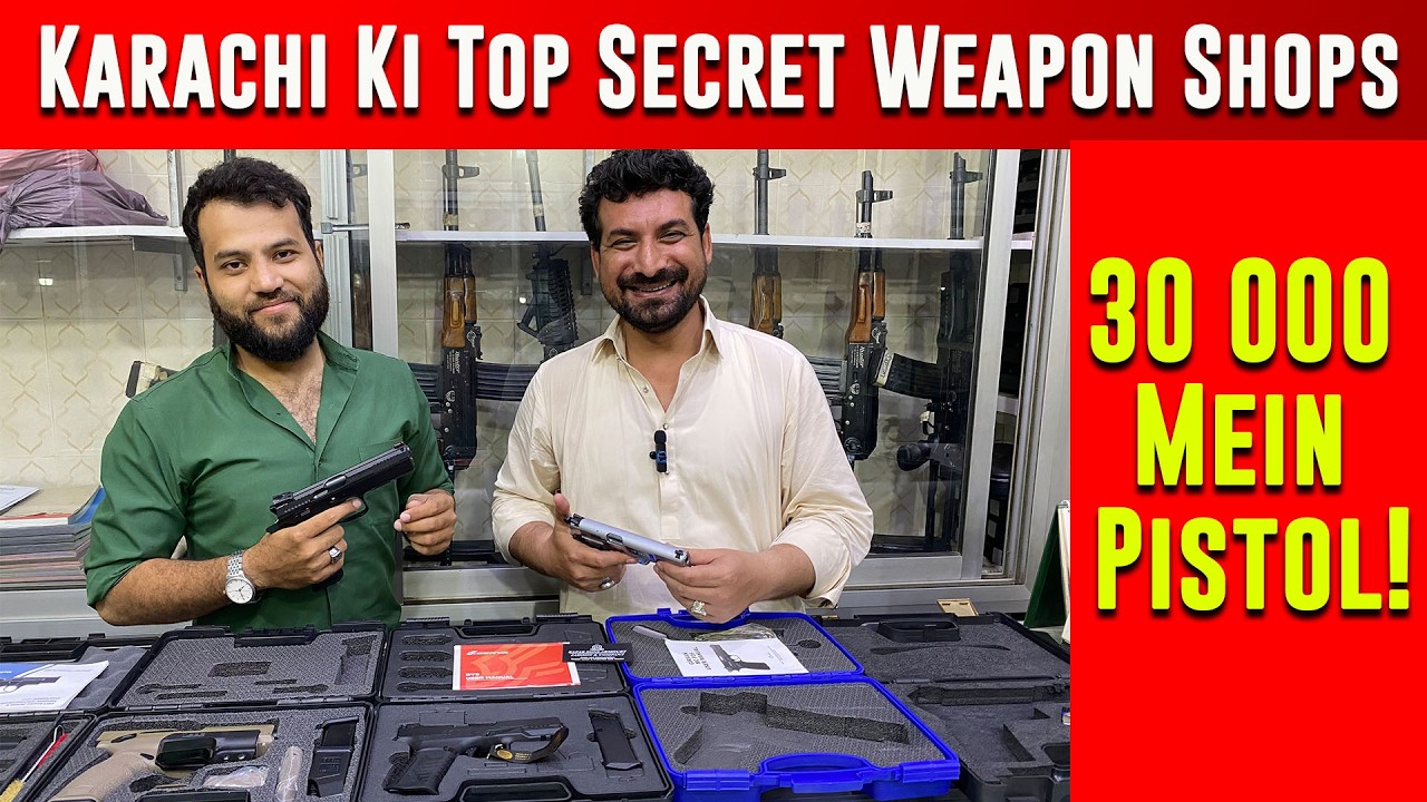 Gun Lover? Dekhiye Karachi Ki Ye Zabardast Weapon Shop!