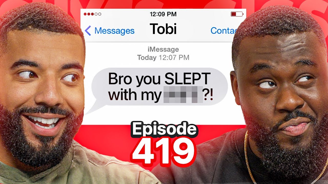 SLEPT WITH HIS BROTHERS... | EP 419
