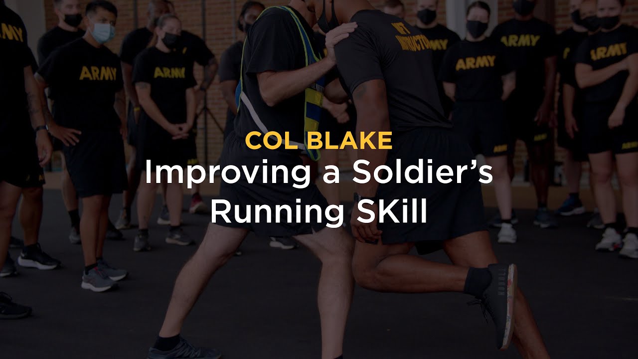COL Blake | Running Skill Training Enables NCOs to Train Soldiers with Better Results