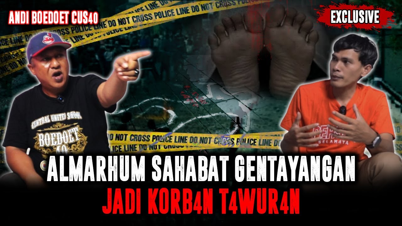 NARSUM CERITA GW YANG TEGANG !! SAHABATNYA GENTAYANGAN w/ ANDI BOEDOET CUS-40
