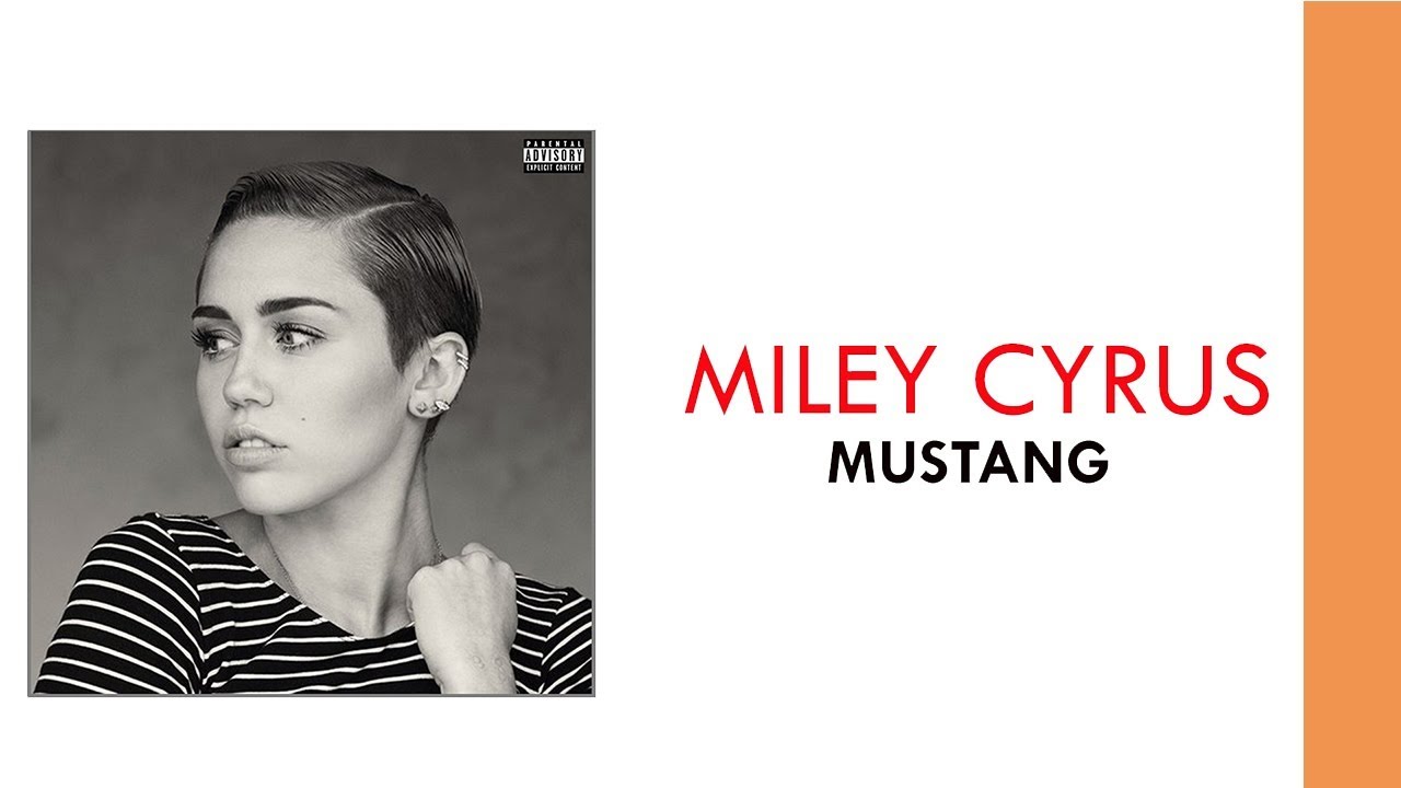 Miley Cyrus - Mustang (Visualizer)