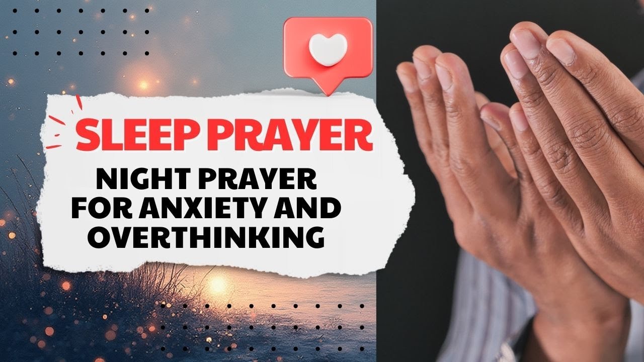Night Prayer for Anxiety | Fall Asleep in God’s Peace Tonight 