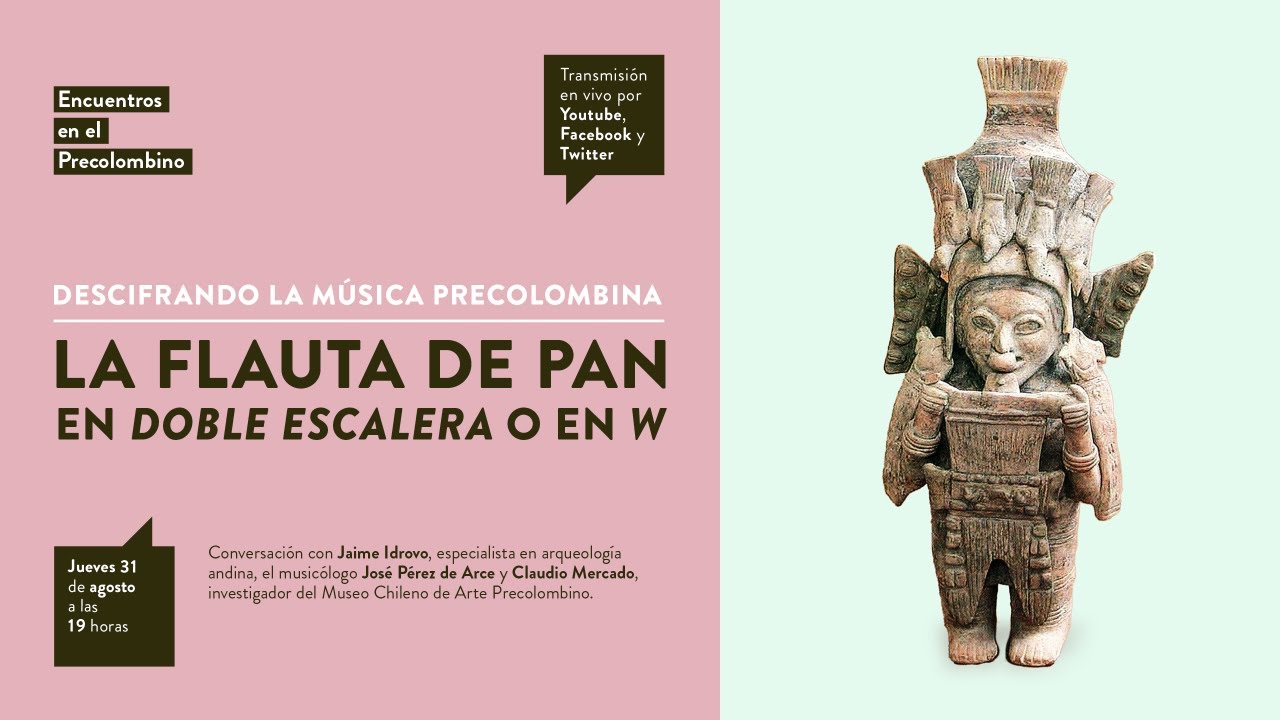 Descrifrando la música precolombina: La flauta de pan en doble escalera o w