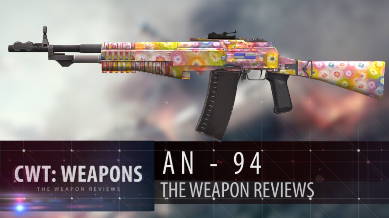 [EN] S.K.I.L.L. SF2 | The AN-94 WEAPON REVIEW - CWT Weapons #26 EN