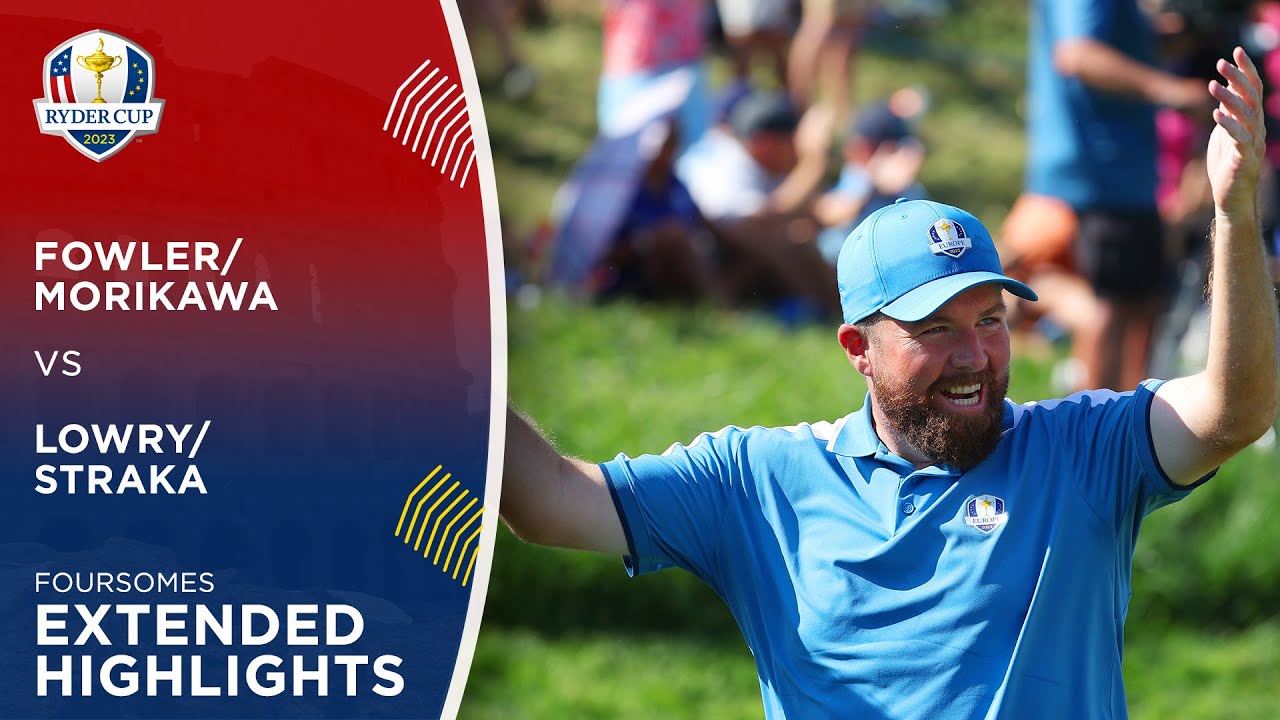Fowler/Morikawa vs Lowry/Straka Extended Highlights | 2023 Ryder Cup
