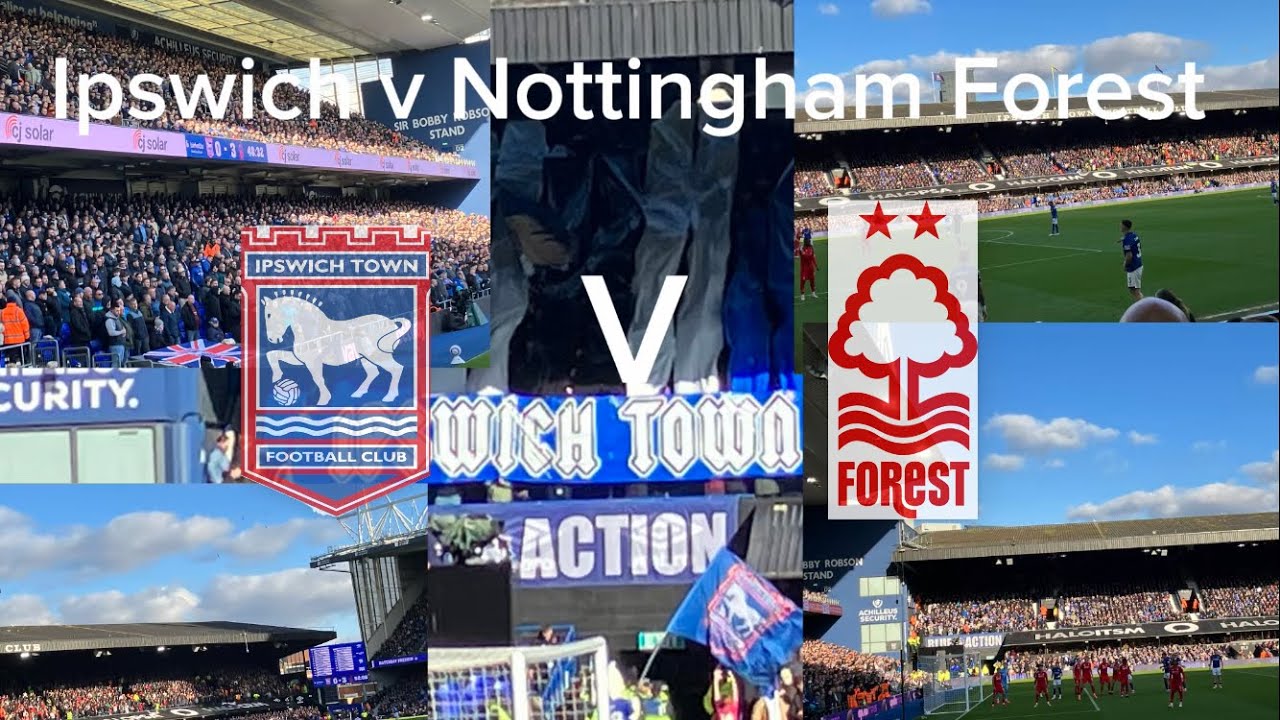 Ipswich v Nottingham Forest Matchday Blog