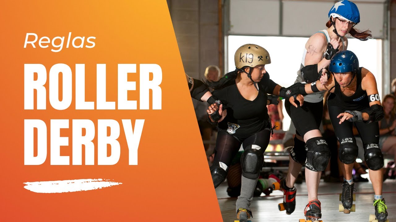 Reglas del roller derby: ¿cómo se juega?