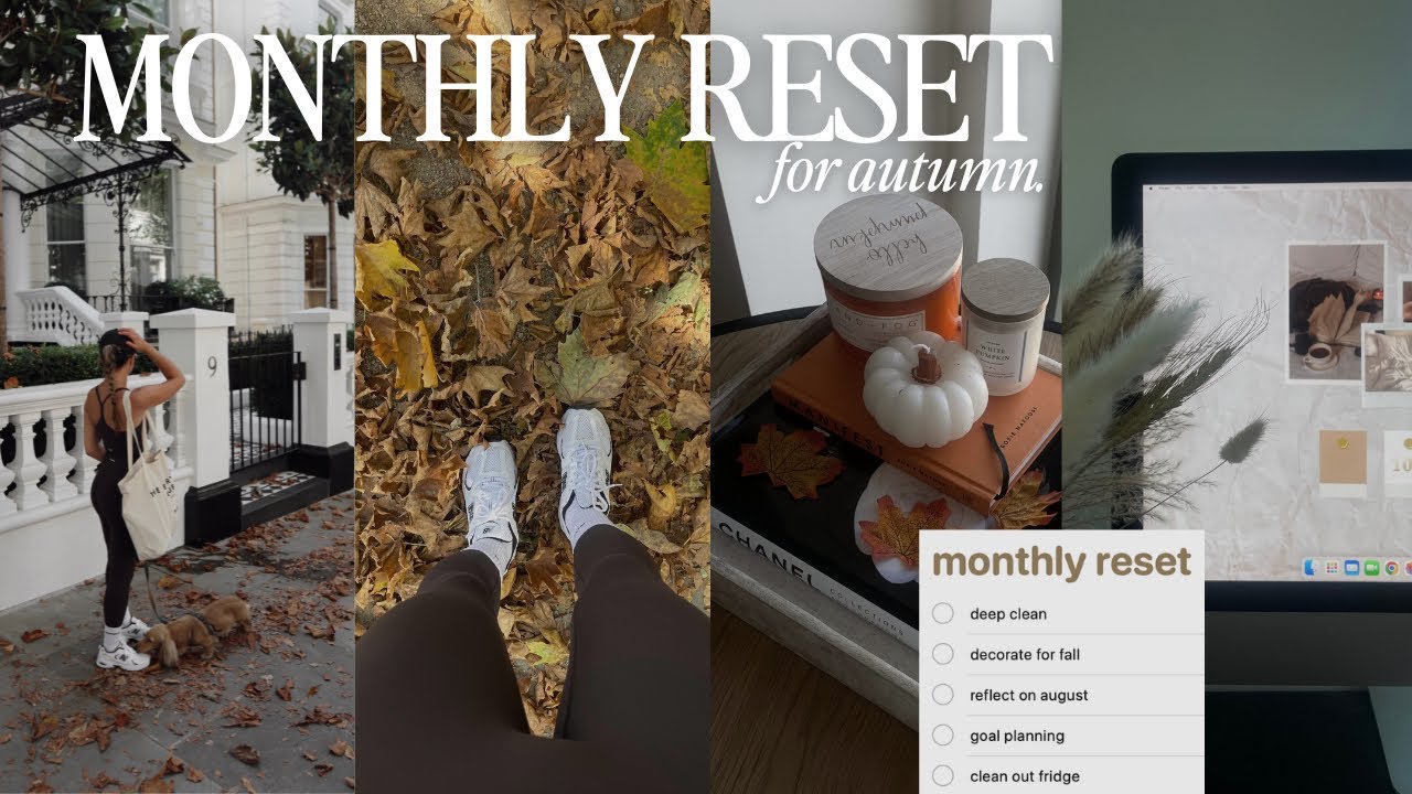 monthly reset routine 🍂 | resetting for autumn, goal planning, deep clean & decorating 🗓