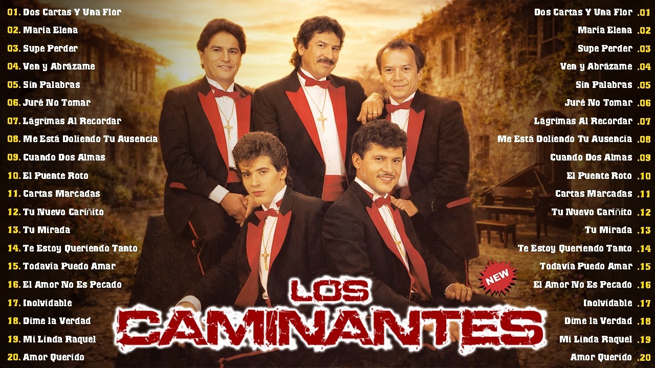 LOS CAMINANTES MIX CUMBIAS ROMÁNTICAS DEL RECUERDO - LOS CAMINANTES ÉXITOS SUS 30 MEJORES CANCIONES