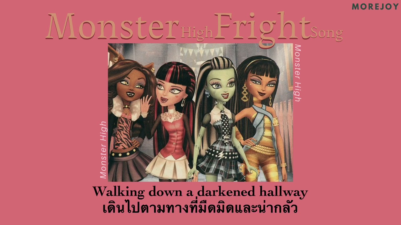 [Thaisub]  Monster High Fright Song - Monster High แปลไทย