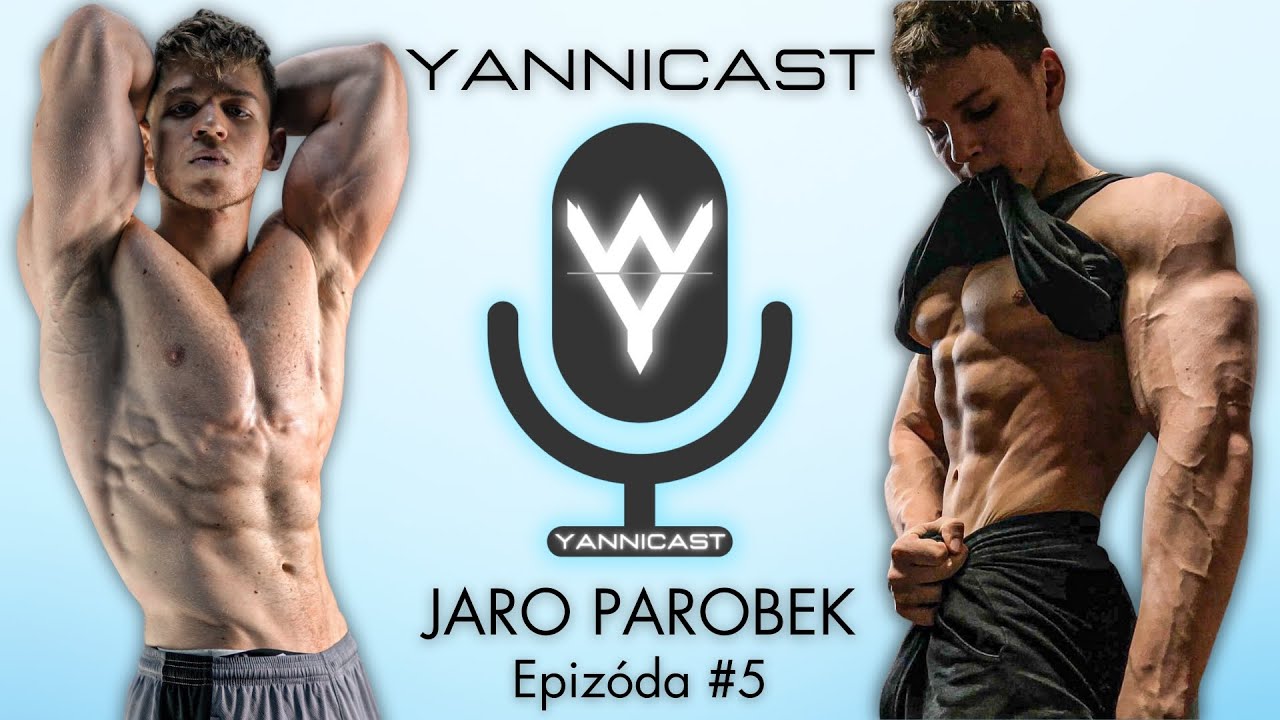 PREDTRÉNINGOVKY BEZ CENZÚRY w/ Jaro Parobek | YanniCast #5
