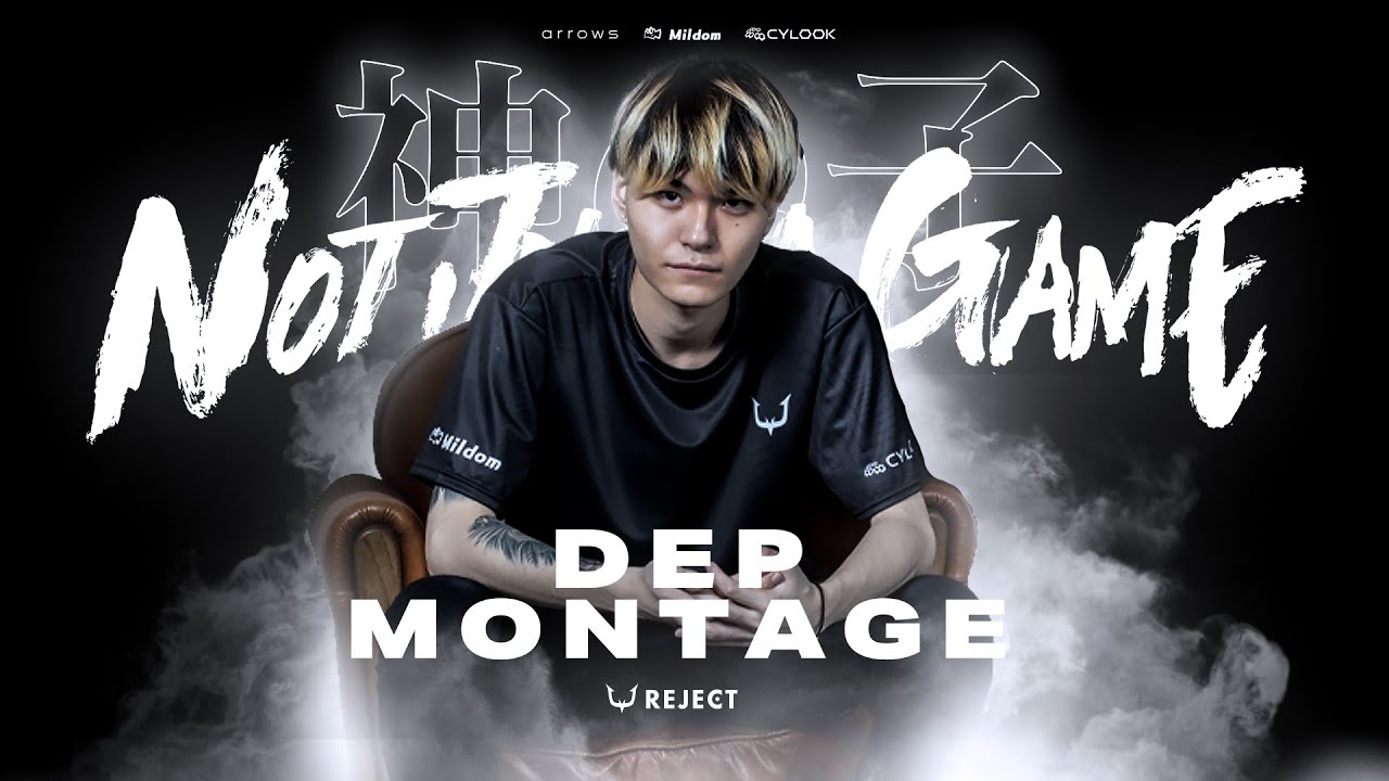 REJECT DEP MONTAGE | 神の子