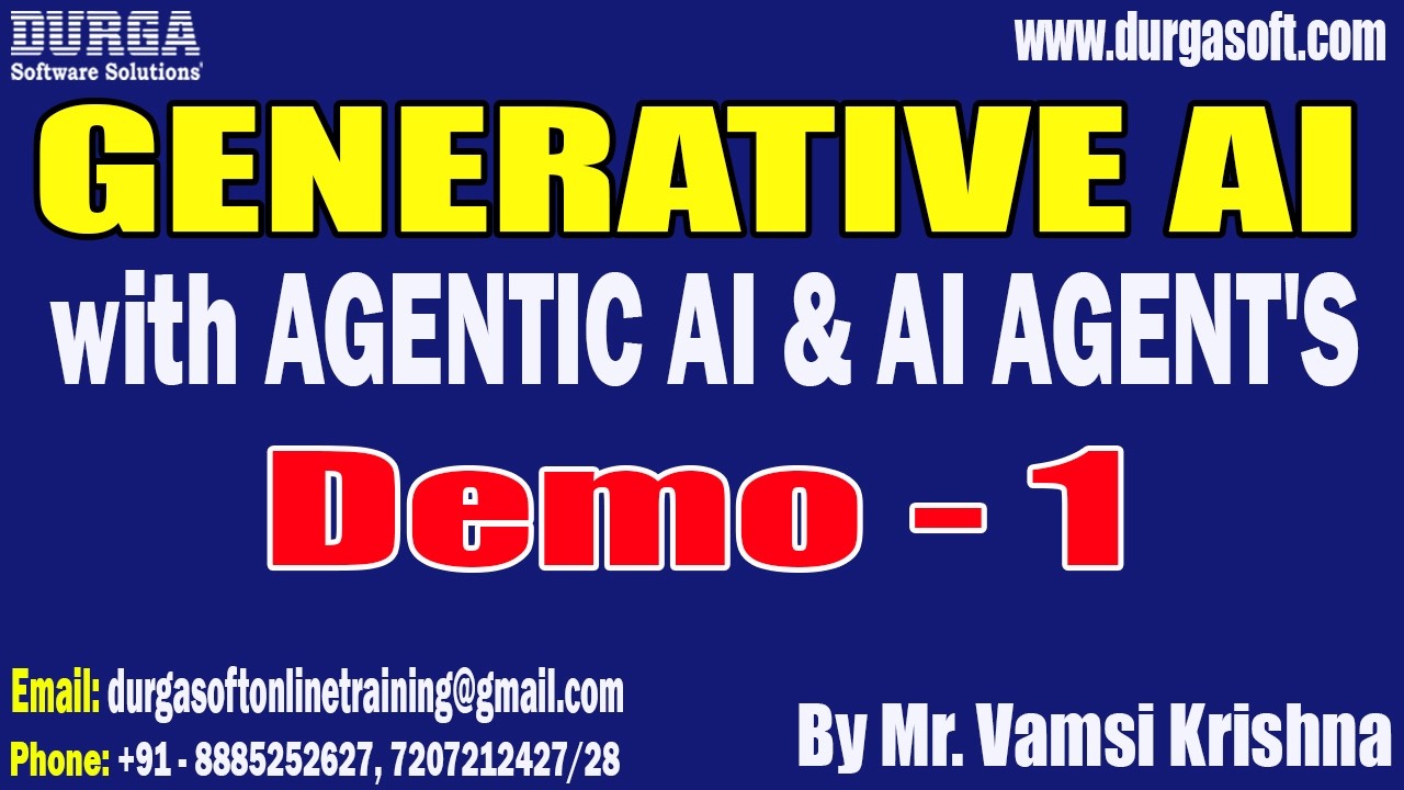 GENERATIVE AI with AGENTIC AI & AI AGENT'S tutorials || Demo - 1 || by Mr. Vamsi Krishna
