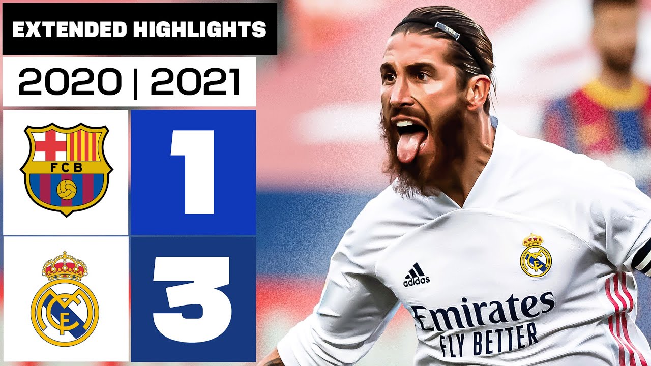 FC BARCELONA 1-3  REAL MADRID 2020/21 | Resumen ampliado