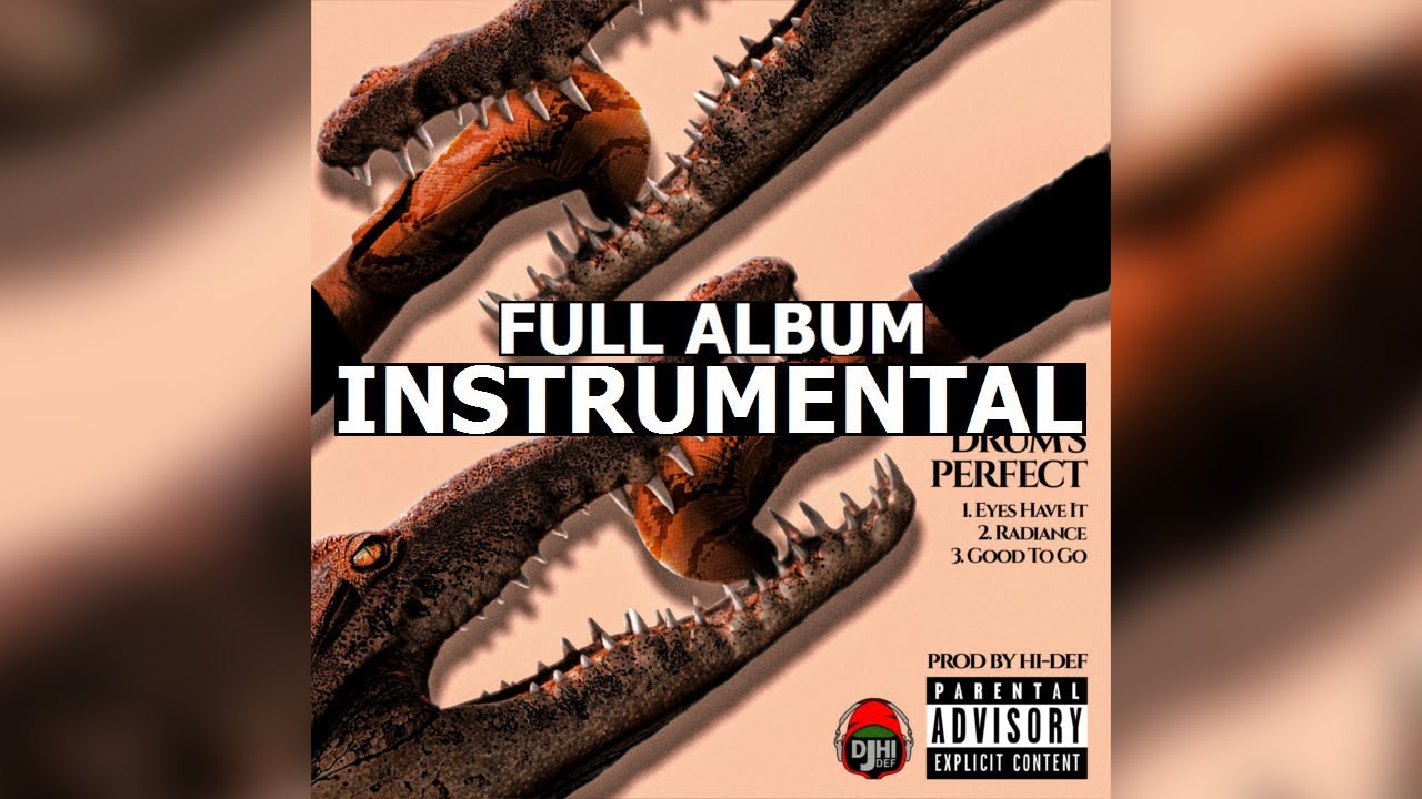 The Alchemist & Hit-Boy, Hi-DEF - No Drum's Perfect (Instrumental Mixtape)