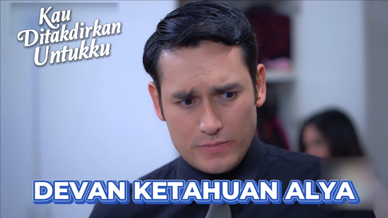 CEK ALYA HILANG #RCTIPlusSuperApp #LayarDramaRCTI #KauDitakdirkanUntukku