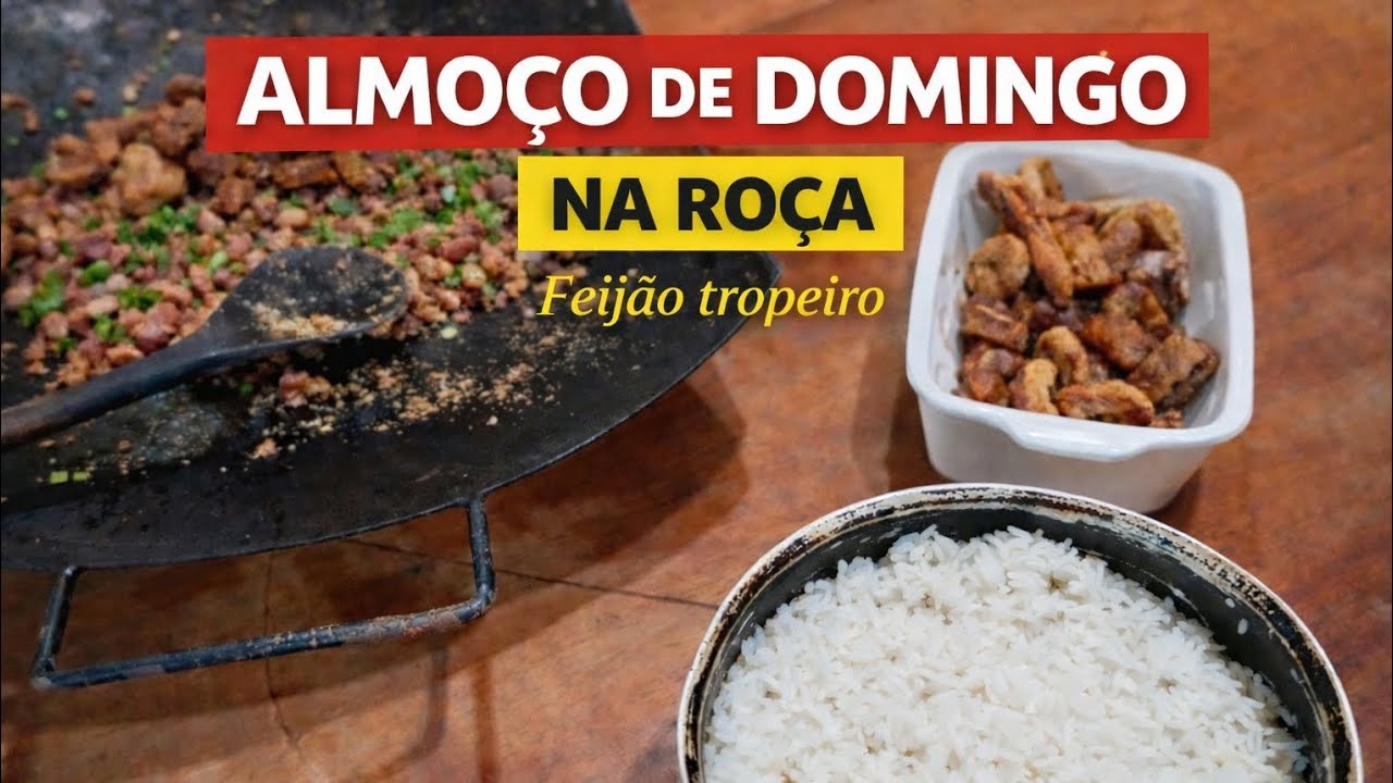 Almoço de domingo na roça | Feijão tropeiro 