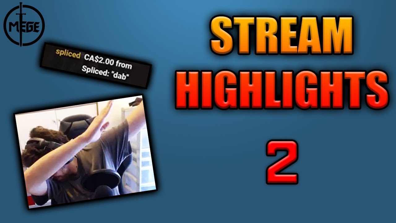 Stream Highlights 2 - D A B