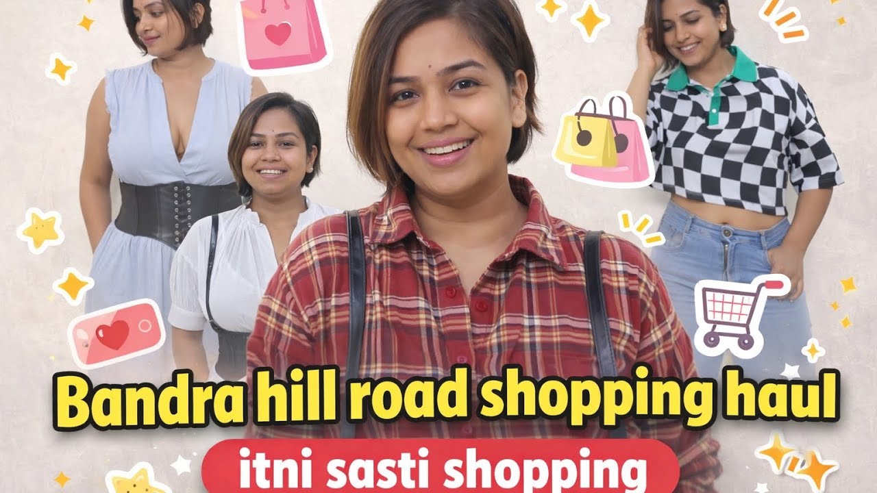 Bandra hill road shopping haul 🛍️🛒 *ITNI SASTI SHOPPING* 🛍️