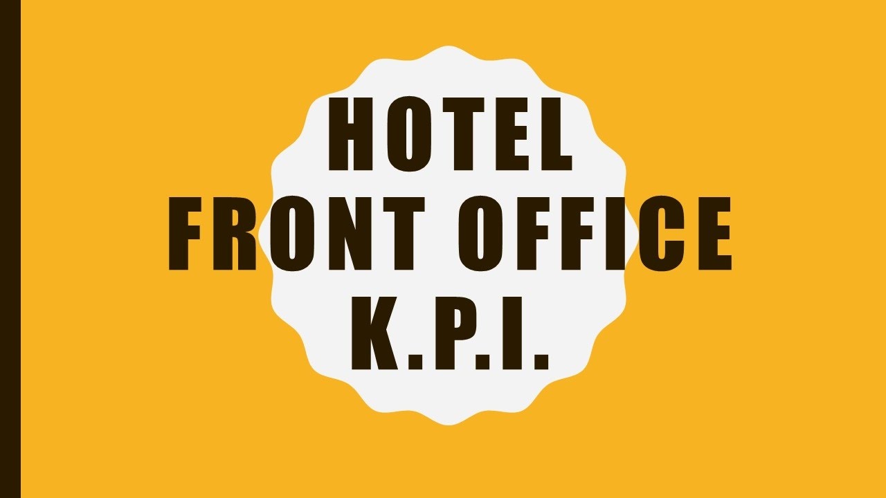 Hotel Front Office Reception K P I
