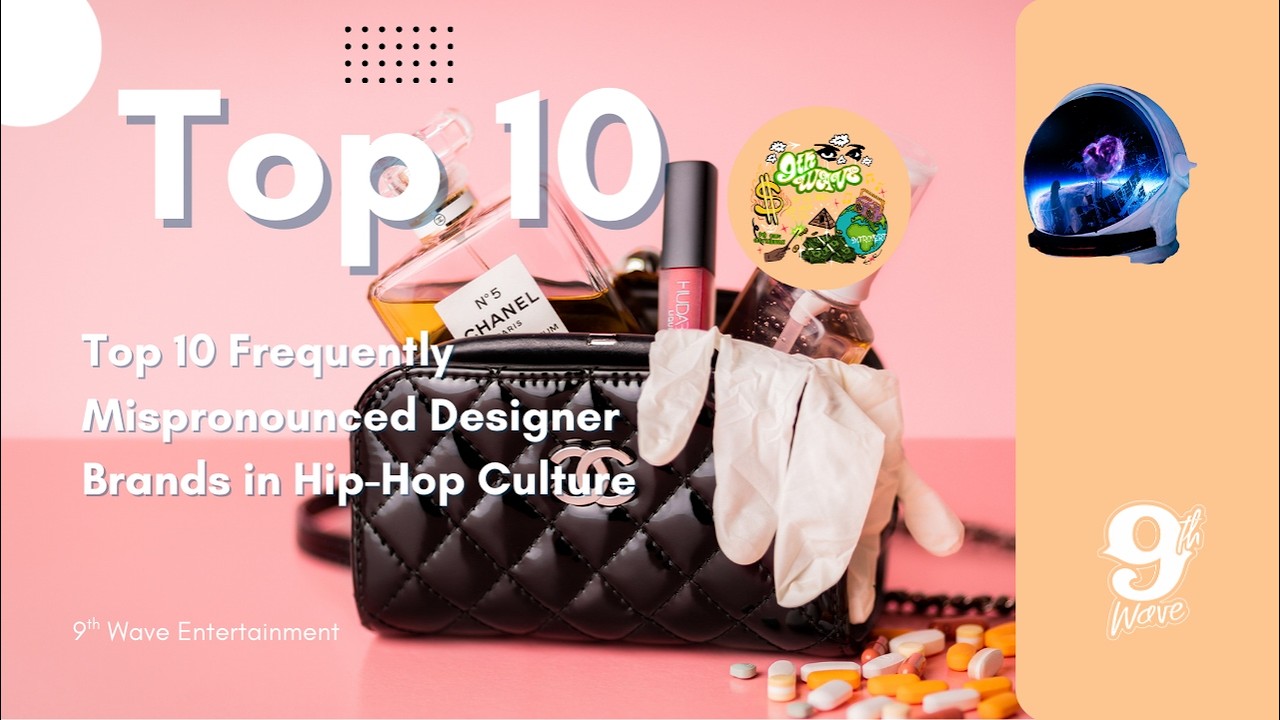 Top 10 Frequently Mispronounced Designer Brands in Hip Hop Culture #designer