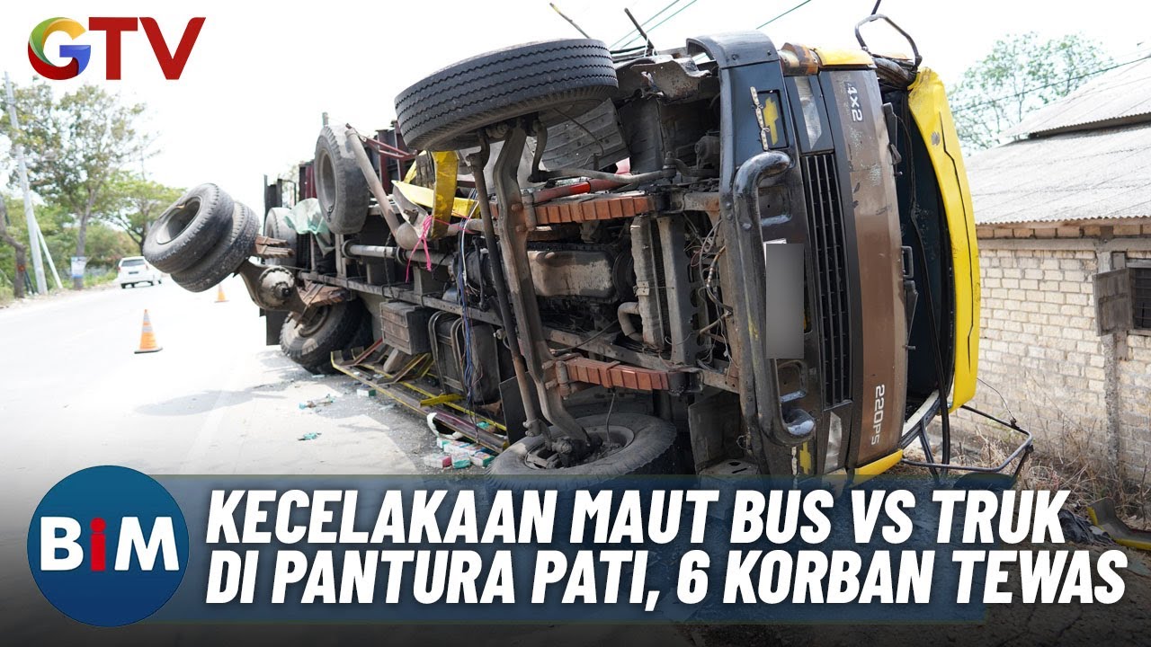 Kecelakaan Maut Bus vs Truk di Pantura Pati, 6 Orang Tewas - BIM 23/09