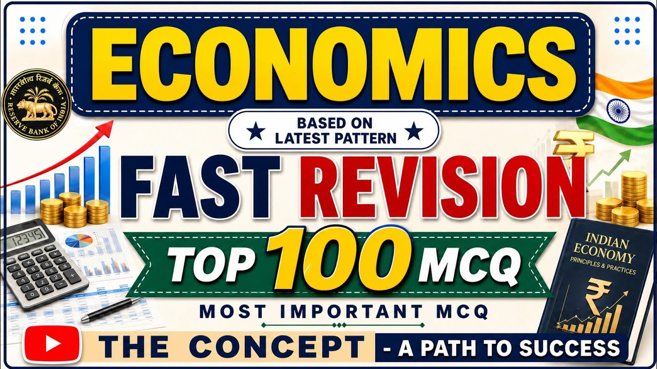 Most Important Top 100 MCQs of Economics || Fast Revision MCQs of Economics for All Exams 2026-27
