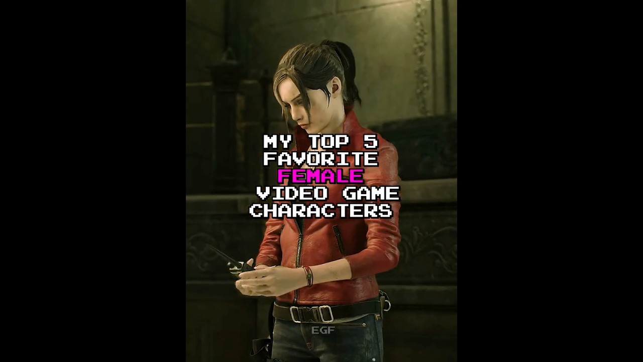 My Top 5 Favorite Female Video Game Characters