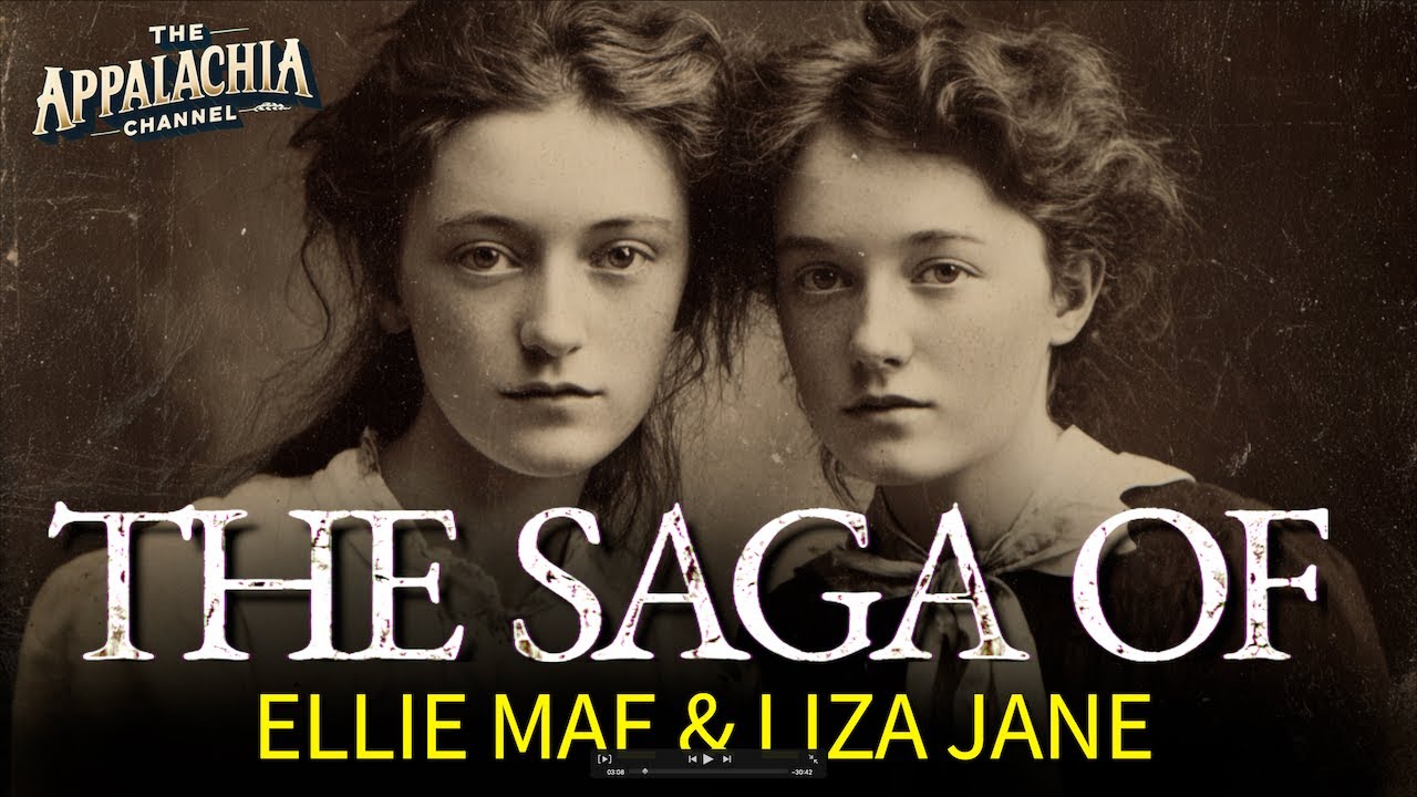 The INSPIRING Appalachian SAGA of Ellie Mae & Liza Jane