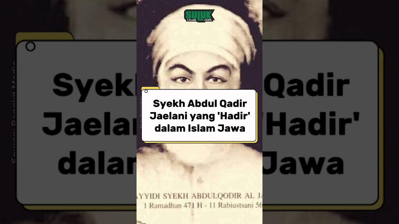 Syekh Abdul Qadir Jaelani dalam Islam Jawa #shorts #sufi