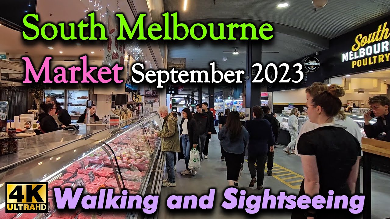 SOUTH MELBOURNE MARKET WALKING TOUR IN SPRING | MELBOURNE CITY VICTORIA AUSTRALIA | SEPTEMBER 2023