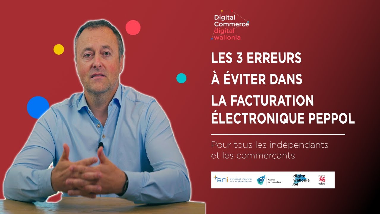 Les 3 erreurs à éviter avec la facturation électronique PEPPOL ?
