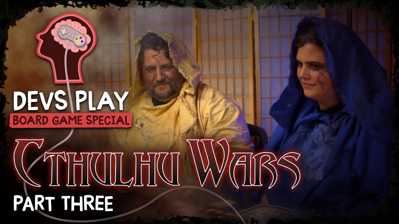 Devs Play Board Game Special //  Cthulhu Wars - Part 3