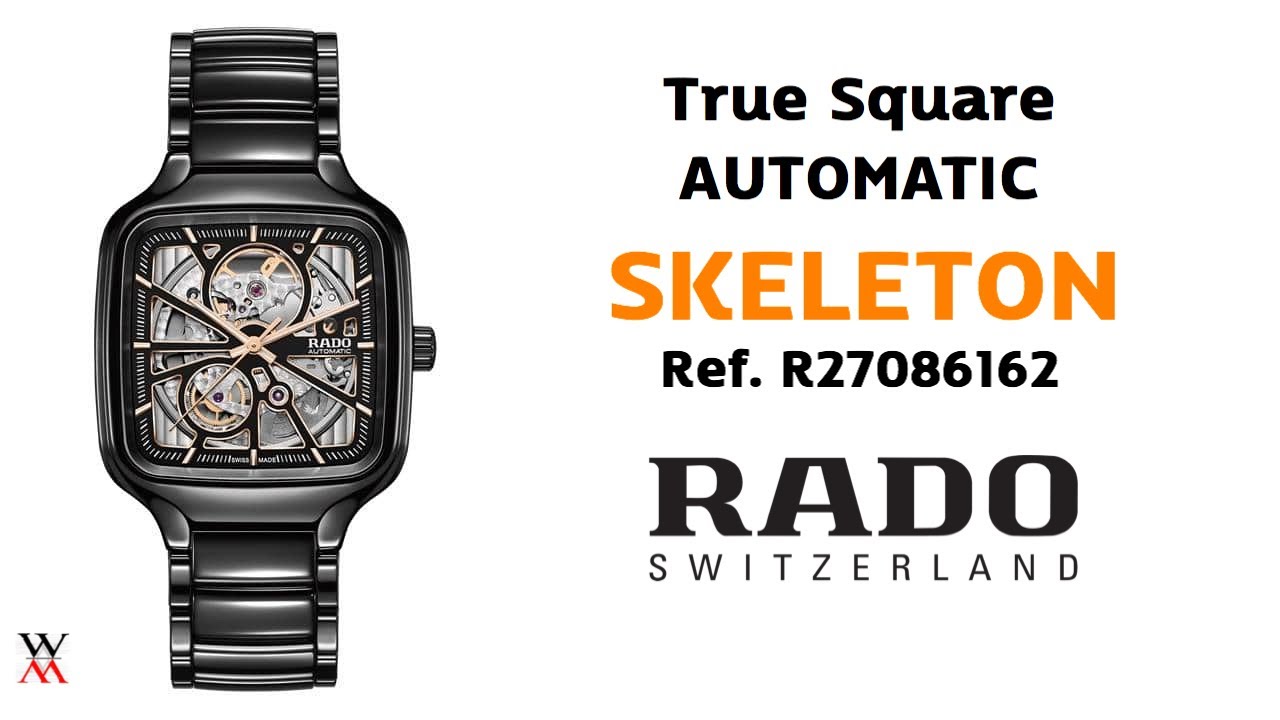 รีวิว Rado True Square Automatic Skeleton - R27086162 - Wimol Tapae
