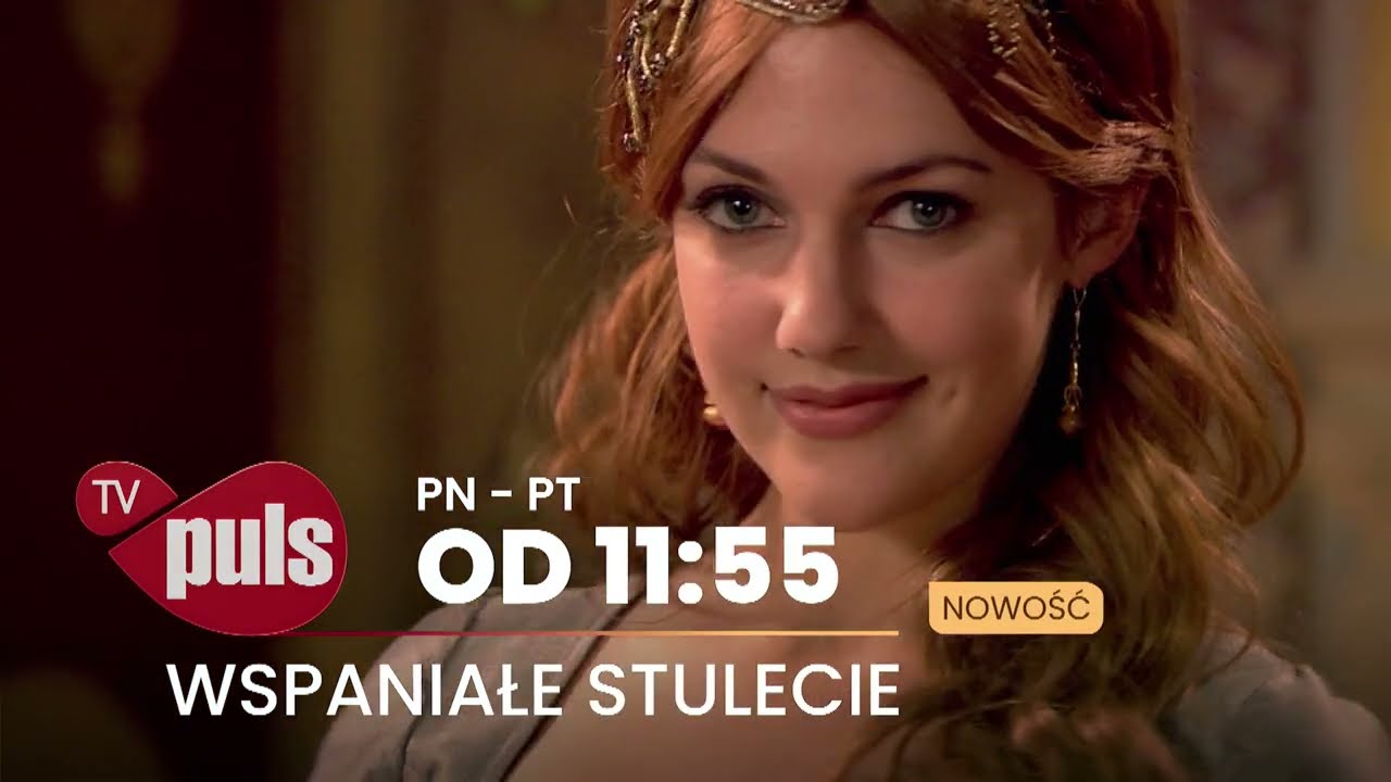 Wspaniałe stulecie - PN - PT od 11:55 tylko w Pulsie!
