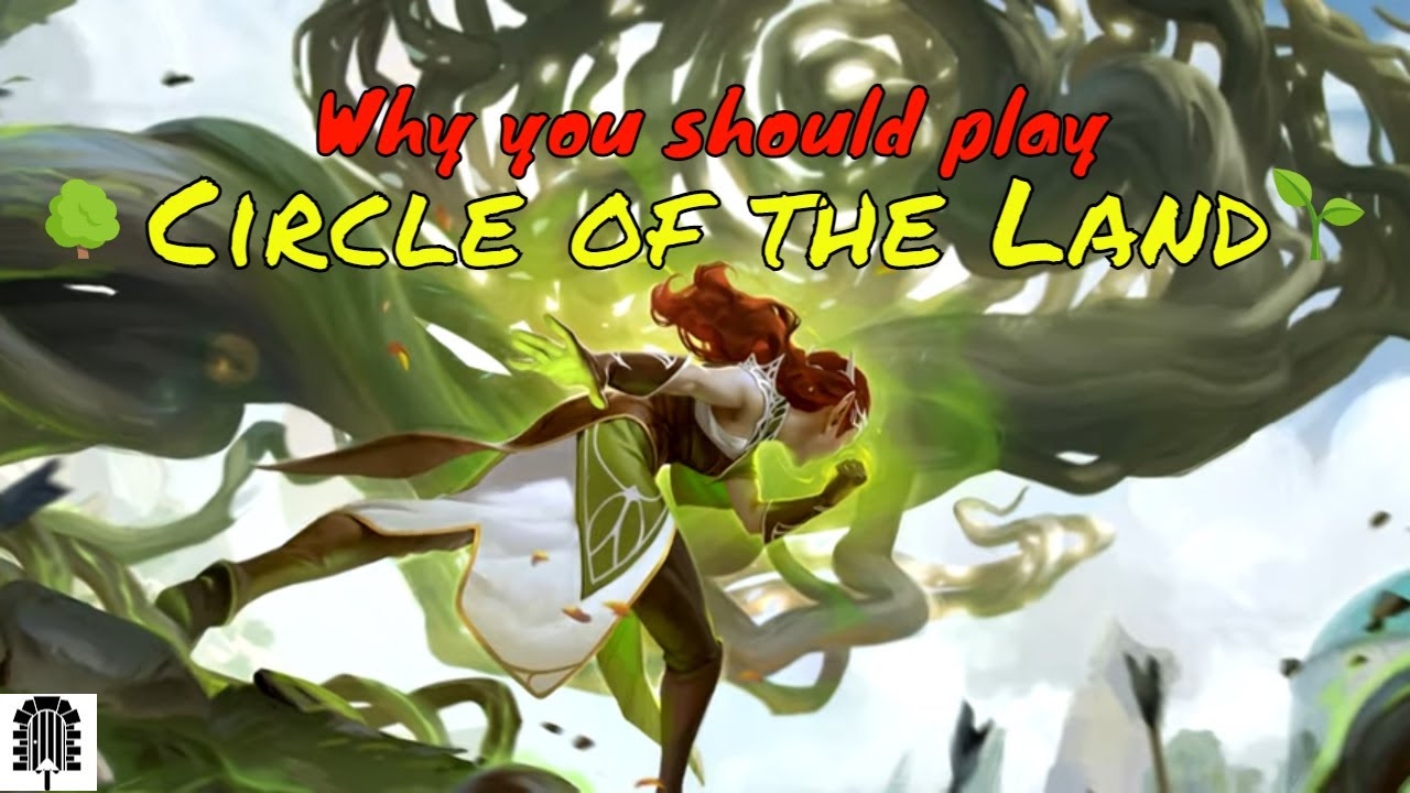 Why You Should Play Circle of the Land Druid